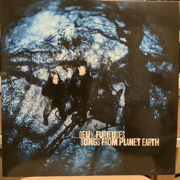 Deux Furieuses - Songs From Planet Earth