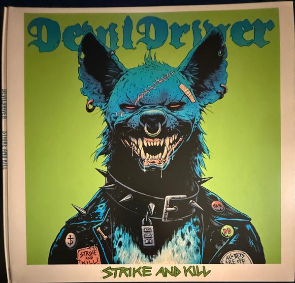 DevilDriver - Strike And Kill