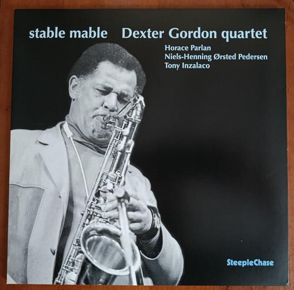 Dexter Gordon Quartet - Stable Mable