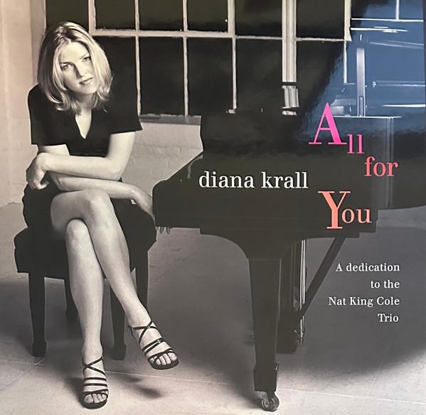 Diana Krall - All For You (A Dedication To The Nat King Cole Trio)