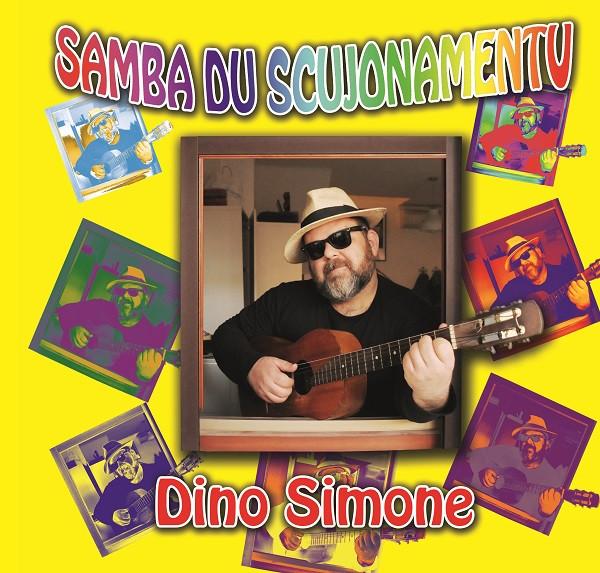 Dino Simone - Samba Du Scujonamentu