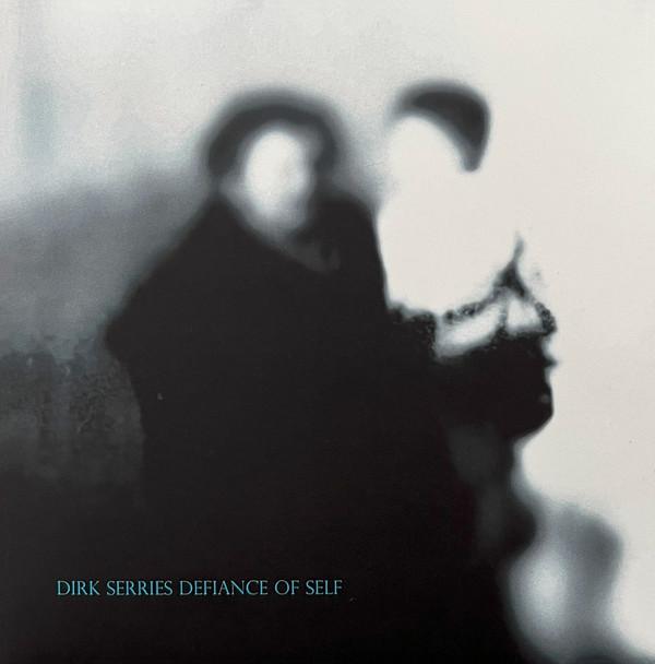 Dirk Serries - Defiance Of Self
