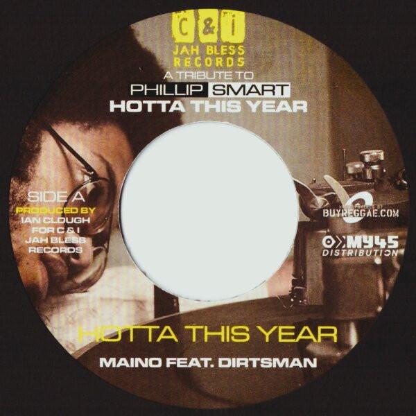 Dirtsman, Maino, Charly Black - Hotta This Year / Back It Up
