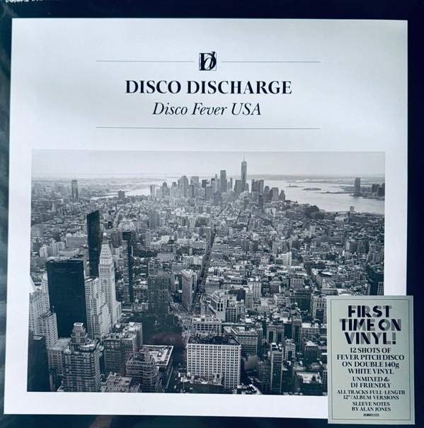  - Disco Discharge. Disco Fever USA