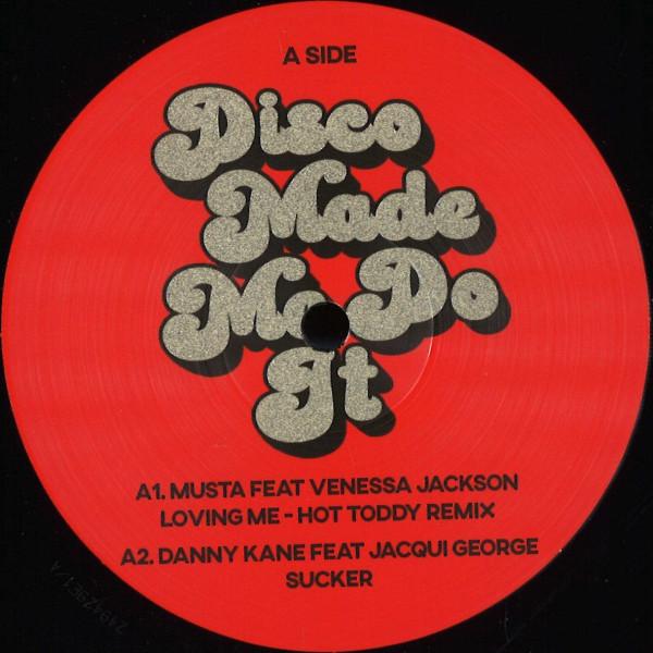  - Disco Made Me Do It - Volume 3