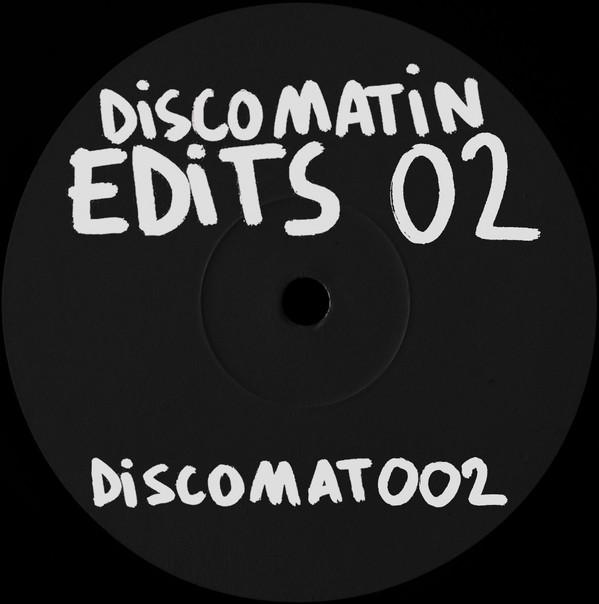 Discomatin - Discomatin Edits 02