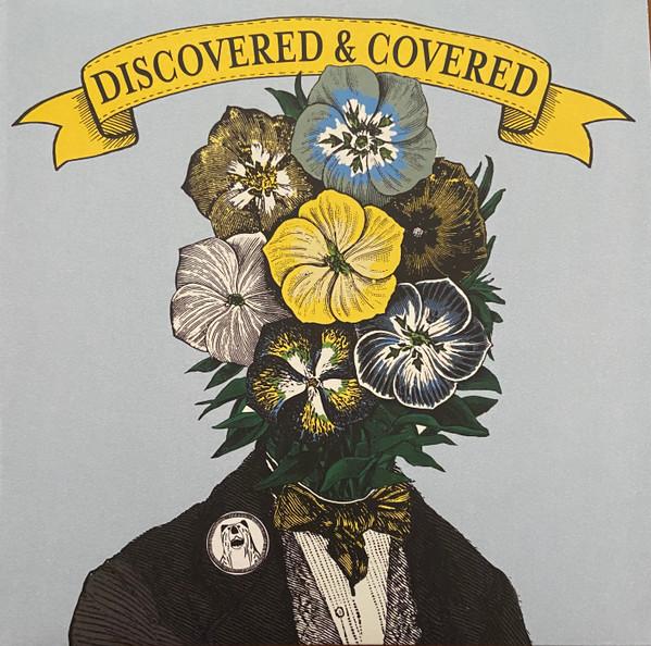  - Discovered & Covered