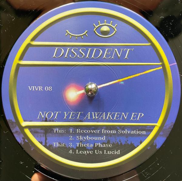 Dissident - Not Yet Awaken EP