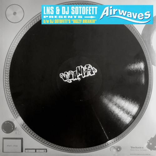 Dj Sotofett, LNS (2) - Airwaves