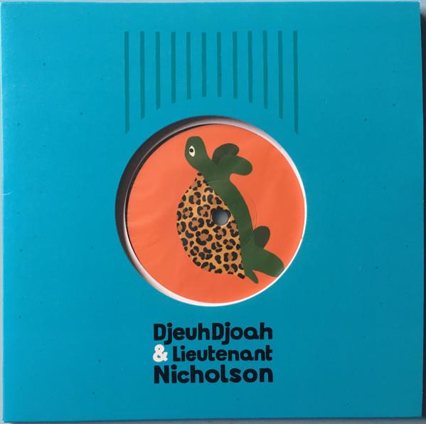 Djeuhdjoah, Lieutenant Nicholson - Pas Si Vite