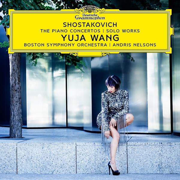 Dmitri Shostakovich, Boston Symphony Orchestra, Andris Nelsons, Yuja Wang - The Piano Concertos | Solo Works
