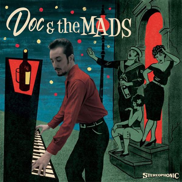 Doc & the Mads - Doc & the Mads