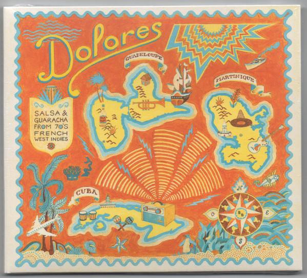  - Dolores - Salsa & Guaracha From 70's French West Indies