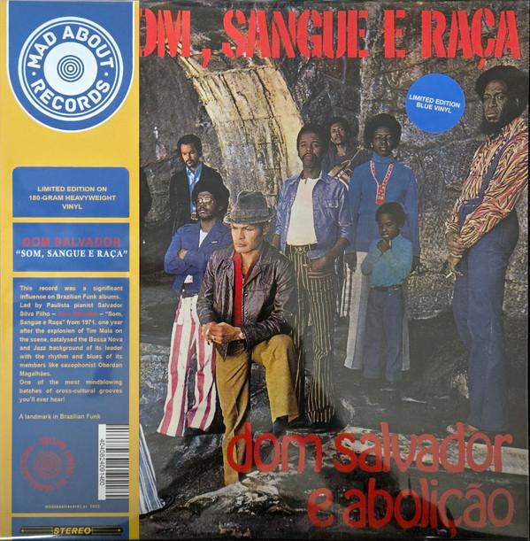 Dom Salvador E Abolição - Som, Sangue E Raça