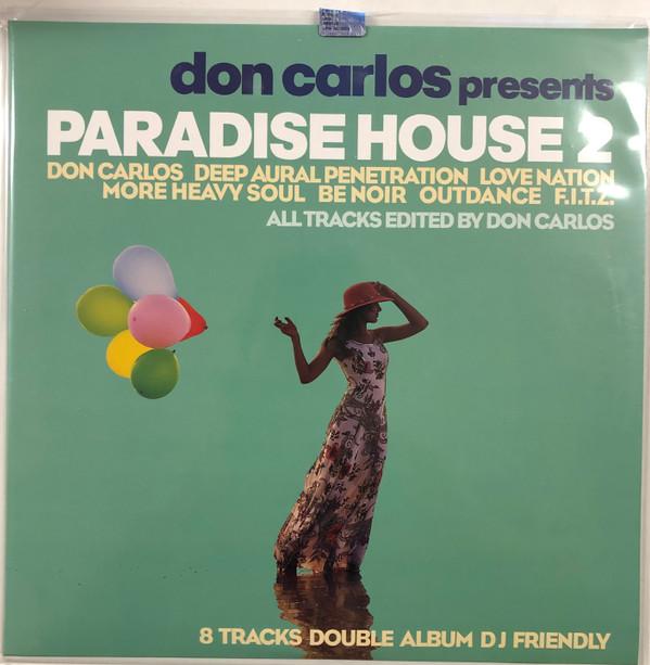 Don Carlos - Paradise House 2