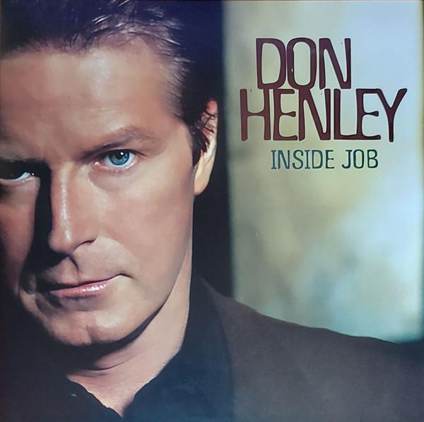 Don Henley - Inside Job