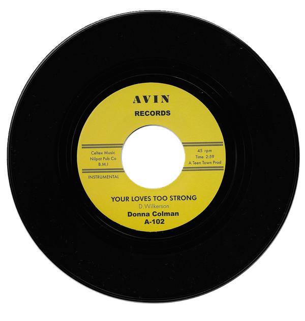 Donna Colman - Your Loves Too Strong / Instrumental