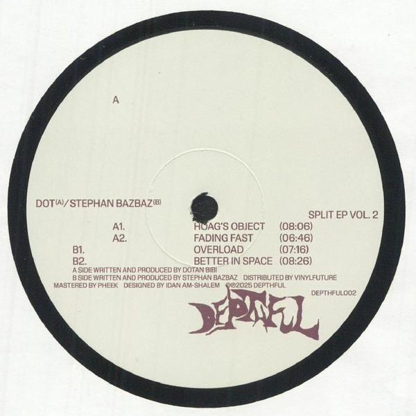 Dotan Bibi, Stephan Bazbaz - Split EP Vol.2