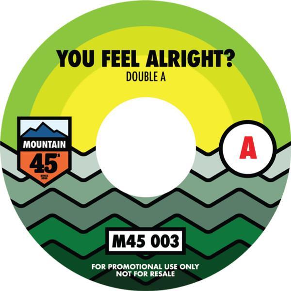 Double A (10), The Gaff - You Feel Alright? / High Life (Gaff 45 Edit)