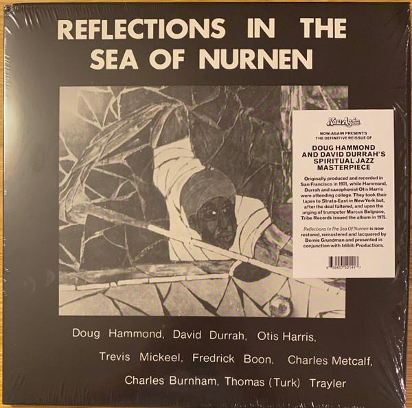 Doug Hammond, David Durrah - Reflections In The Sea Of Nurnen