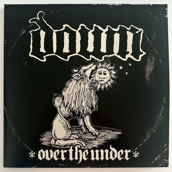 Down (3) - Over The Under
