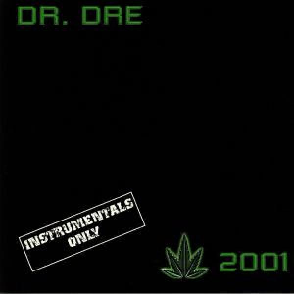 Dr. Dre - 2001 (Instrumentals Only)