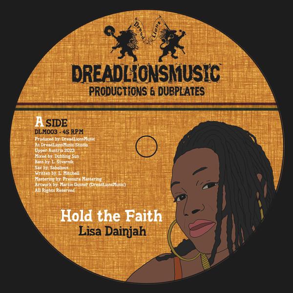Dreadlionsmusic, Lisa Dainjah - Hold The Faith