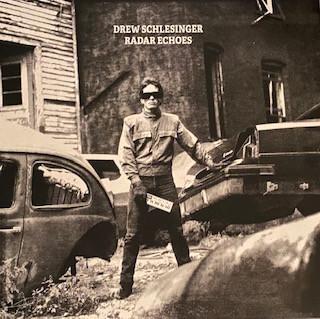 Drew Schlesinger - Radar Echoes