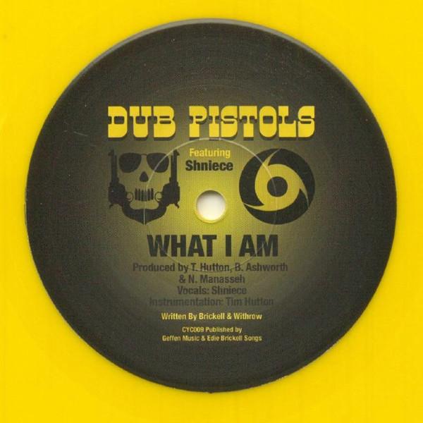 Dub Pistols - Dub Pistols What I Am
