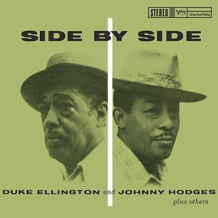 Duke Ellington, Johnny Hodges - Side By Side
