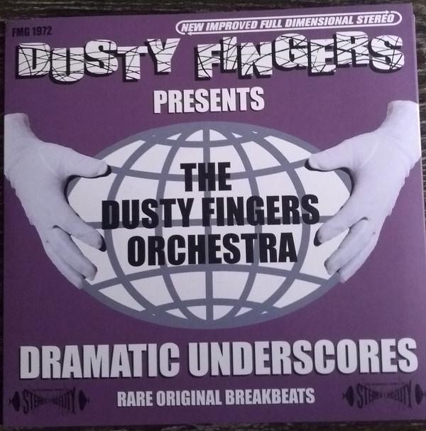 Dusty Fingers Orchestra - Dramatic Underscores