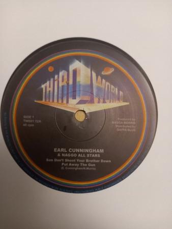 Earl Cunningham, Naggo All Stars - Son Don't Shoot Your Brother Down Put Away The Gun