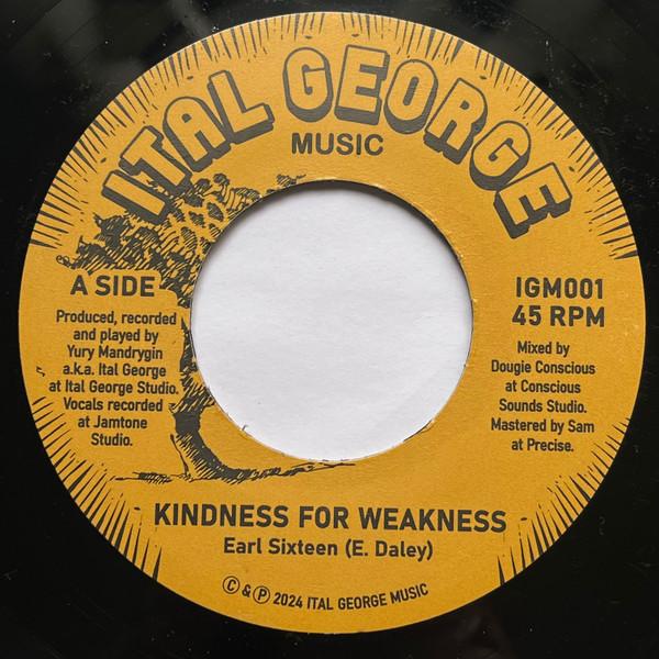 Earl Sixteen - Kindness For Weakness