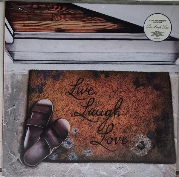 Earl Sweatshirt - Live Laugh Love