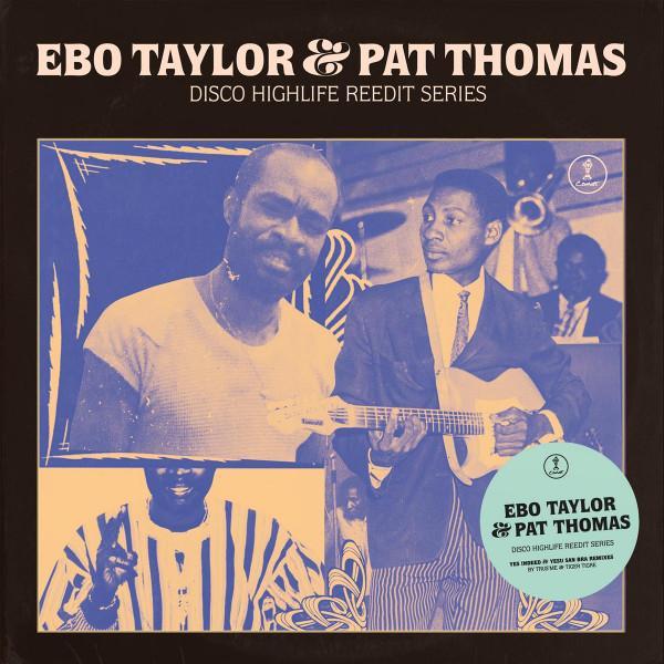 Ebo Taylor, Pat Thomas (3) - Disco Highlife Reedit Series Vol. 3