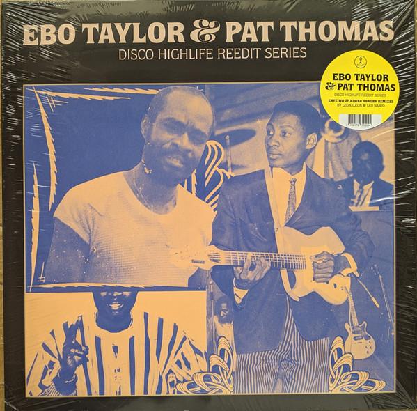 Ebo Taylor, Pat Thomas (3) - Disco Highlife Reedit Series