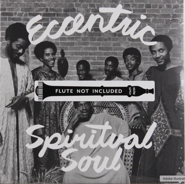  - Eccentric Spiritual Soul