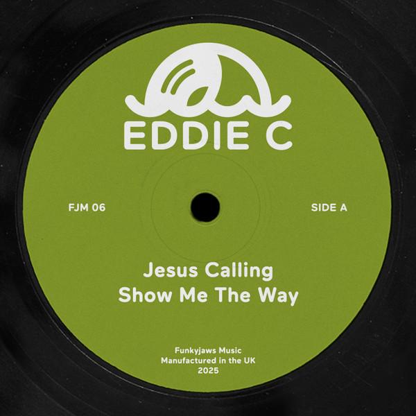 Eddie C - Jesus Calling