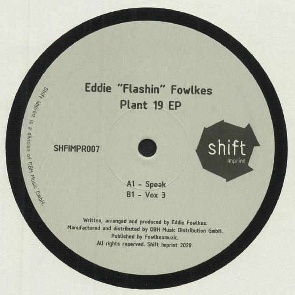 Eddie Fowlkes - Plant 19 EP