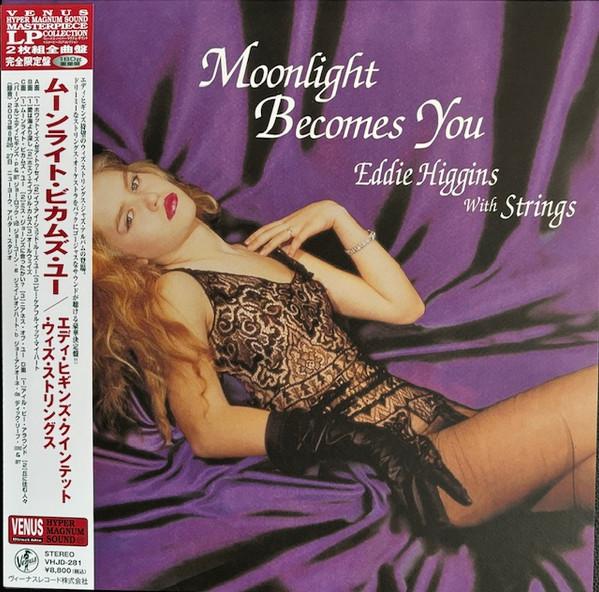Eddie Higgins with Strings - Moonlight Becomes You