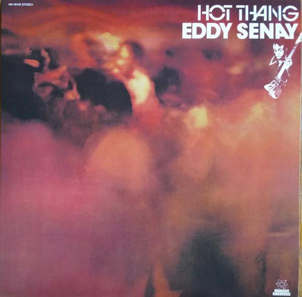 Eddy Senay - Hot Thang