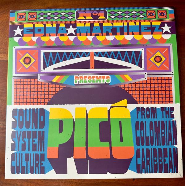 Edna Martínez - Picó (Sound System Culture From The Colombian Caribbean)