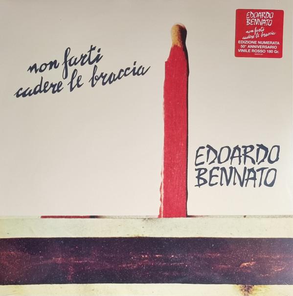 Edoardo Bennato - Non Farti Cadere Le Braccia