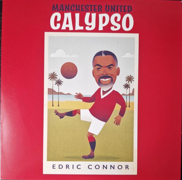 Edric Connor, Ken Jones And His Music - Manchester United Calypso