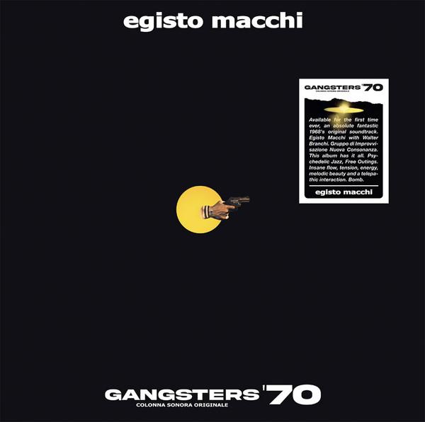 Egisto Macchi - Gangsters 70