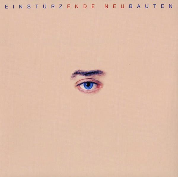 Einstürzende Neubauten - Ende Neu