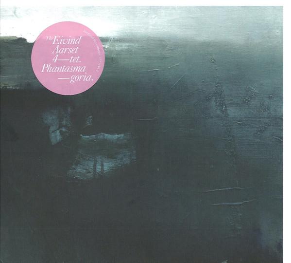 Eivind Aarset 4-Tet - Phantasmagoria [Or] A Different Kind Of Journey