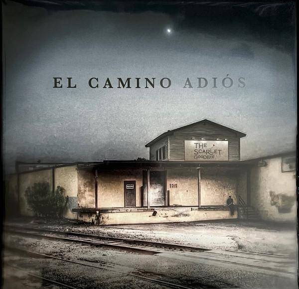  - El Camino Adiós