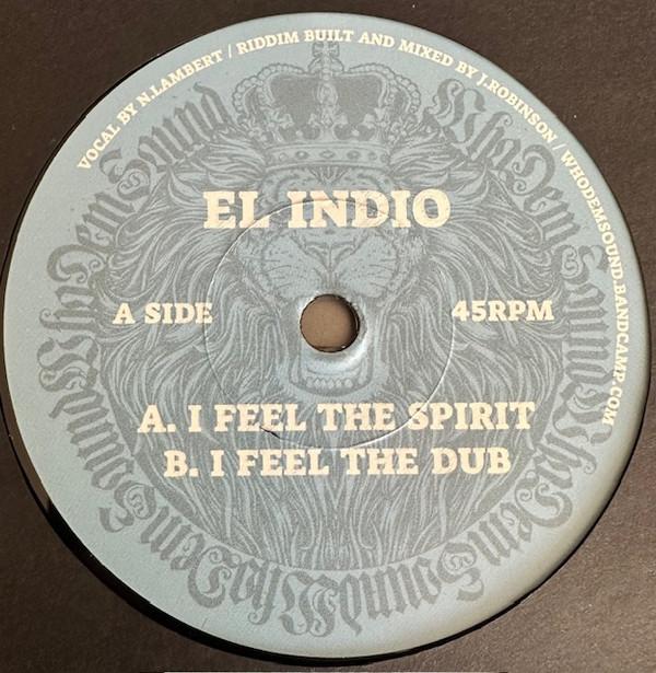 El Indio (3) - I Feel The Spirit