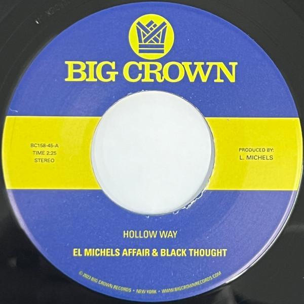 El Michels Affair, Black Thought - Hollow Way